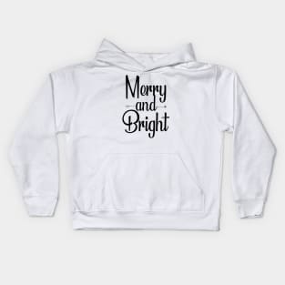 Merry and Bright Kids Hoodie